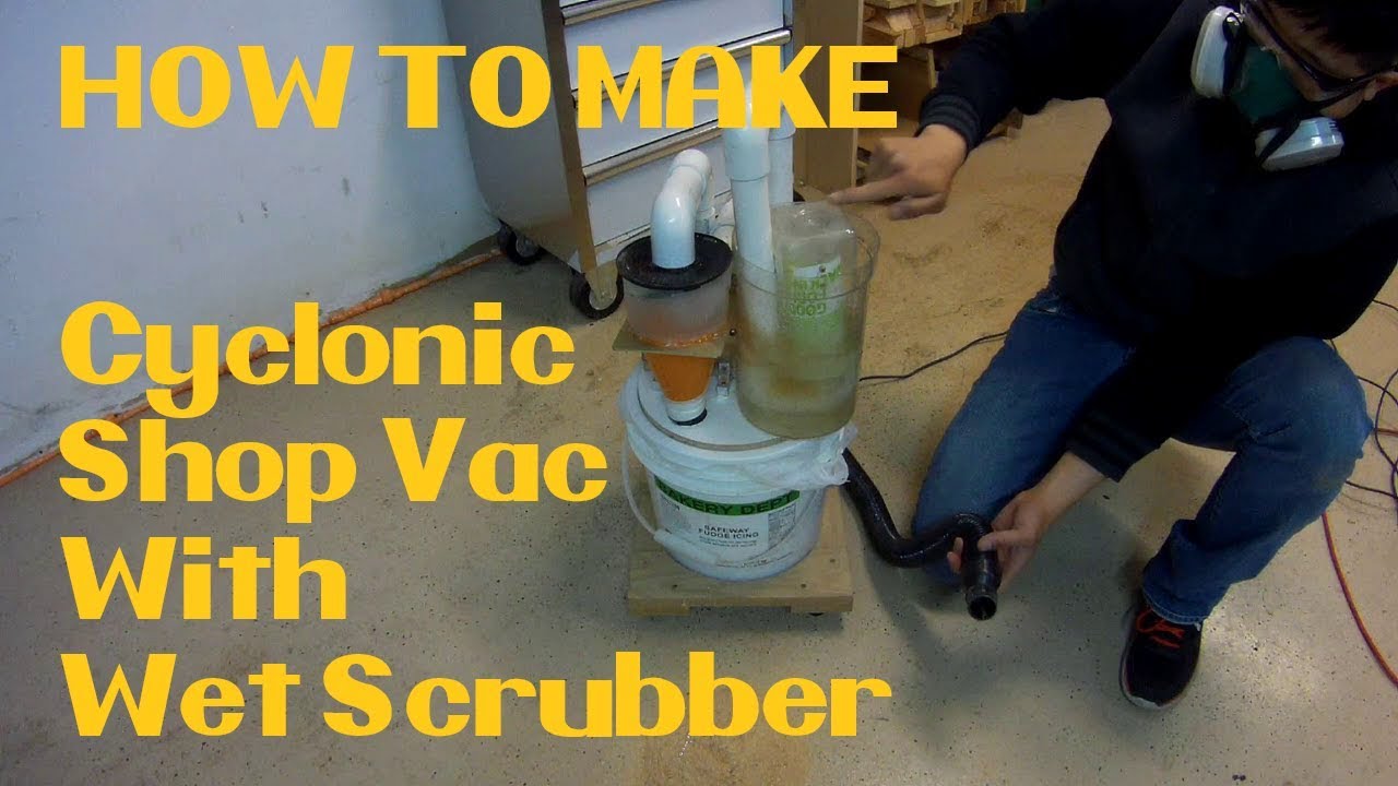 How To Make Cyclone ShopVac With Secondary Water Filtration (Wet