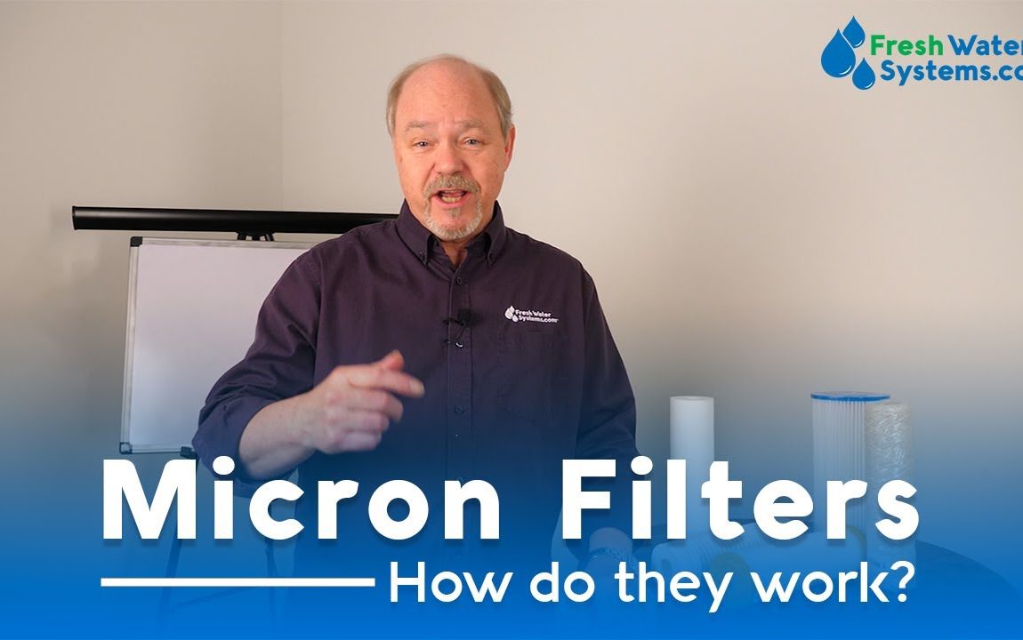How Many Microns Should Your Water Filter Be?