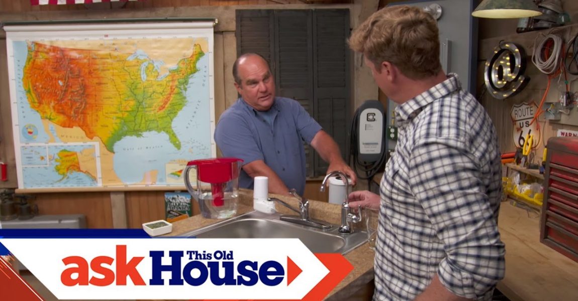 How to Choose the Right Water Filter | Ask This Old House