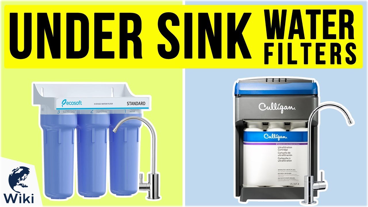 10 Best Under Sink Water Filters 2020 10 Best Under Sink Water Filters 2020