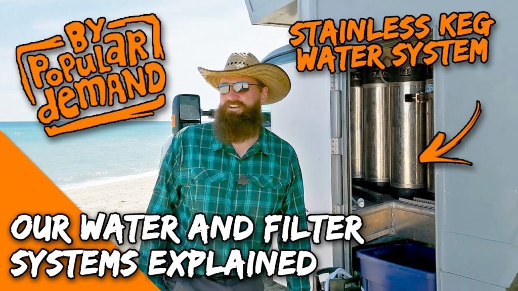 Keg Water Systems Finally Explained - Mexico Water Filtration - Everlanders see the World!
