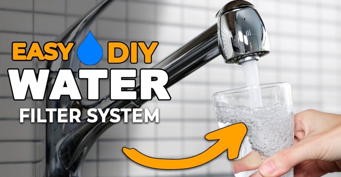 How to Install a Home Water Filtration System | A Simple DIY Guide
