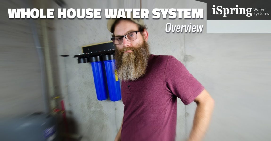How to Install a Whole House Water Filter System (iSpring DIY Installation Guide WSP WGB UVF)