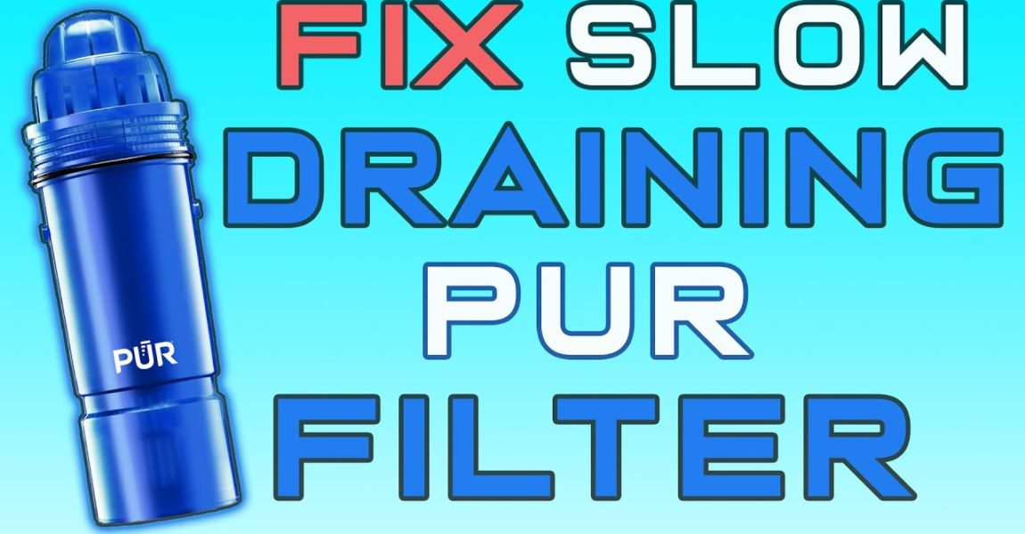 How to Unclog a PUR Water Filter (Slow Drain Fix)
