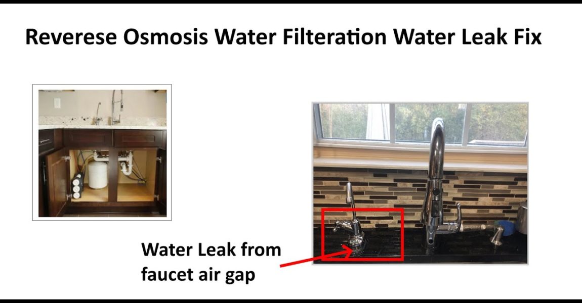 Reverse Osmosis Water Filtration Leak Fix From Air Gap