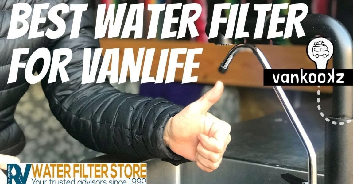 Best Water Filter for Van Life