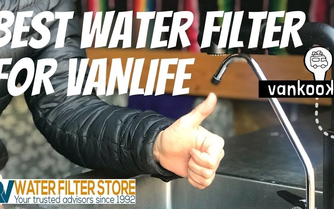 Best Water Filter for Van Life