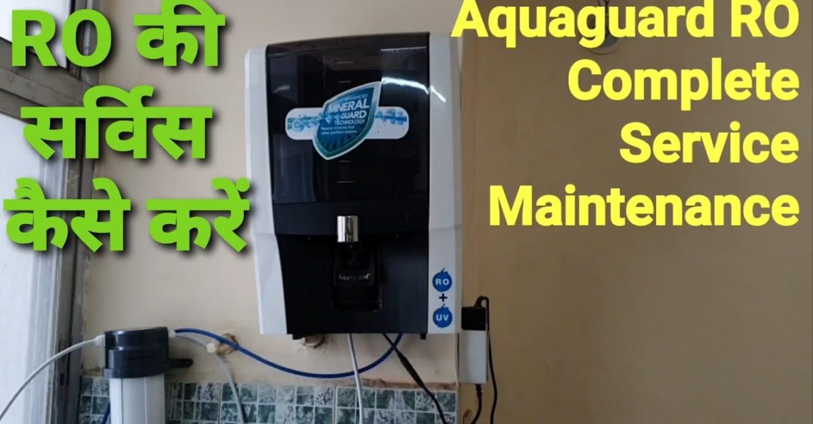 Complete RO Full Service | Aquaguard RO water Purifier Filter membrane replacement | AMC