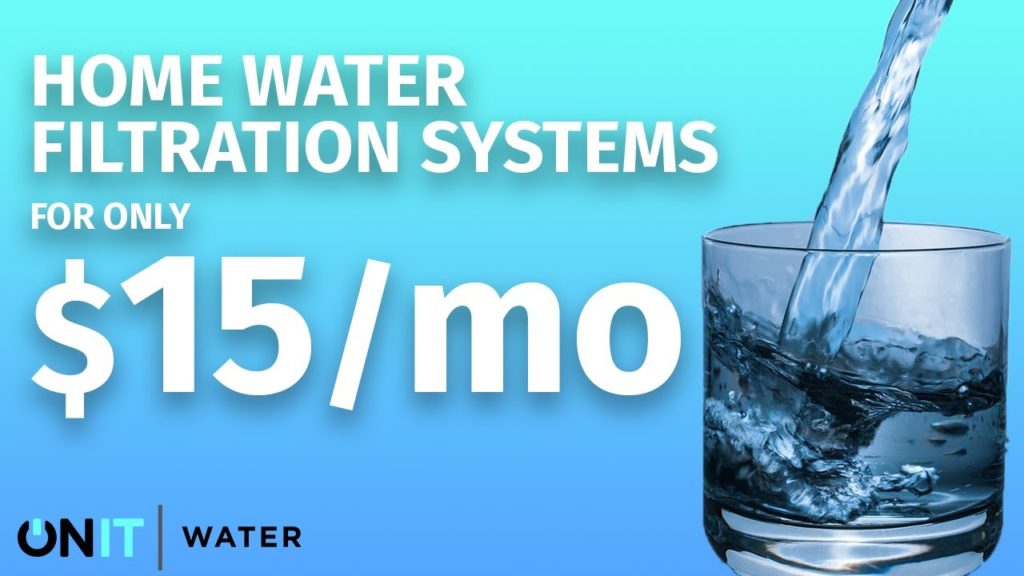 How to get a home water filtration system for as little as $15/mo