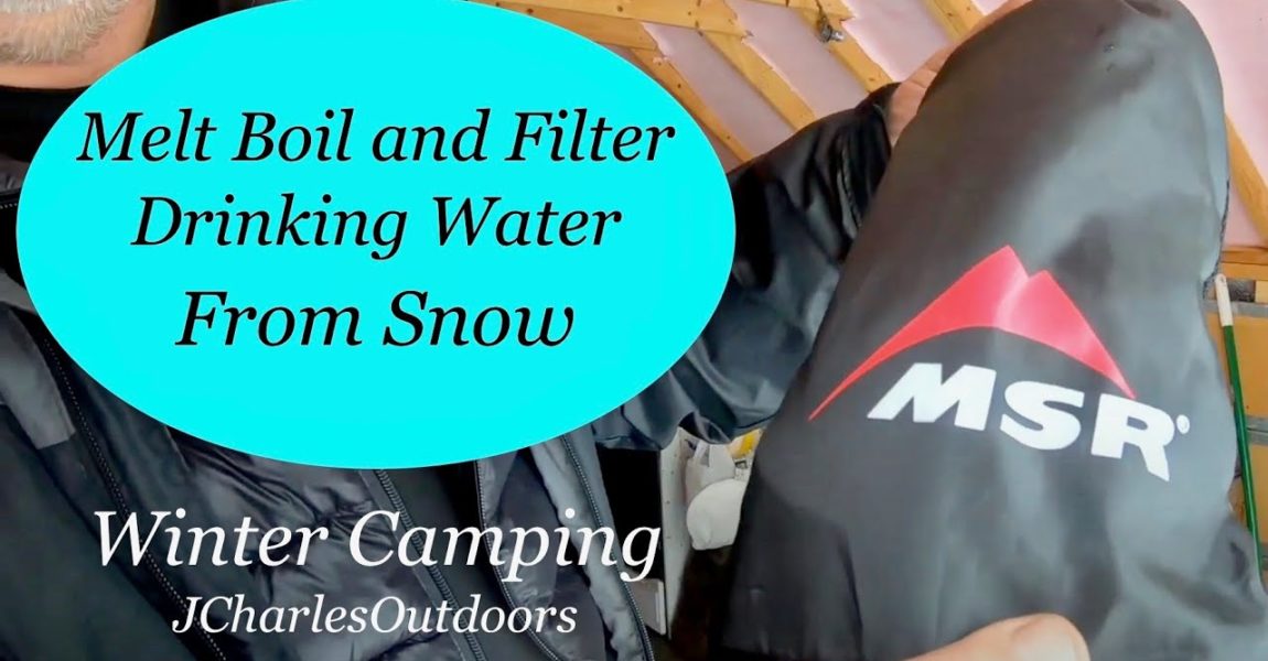 MSR Water filtration kit,  Melting Snow for Drinking Water. Deep snow off grid camp life,  Off Grid