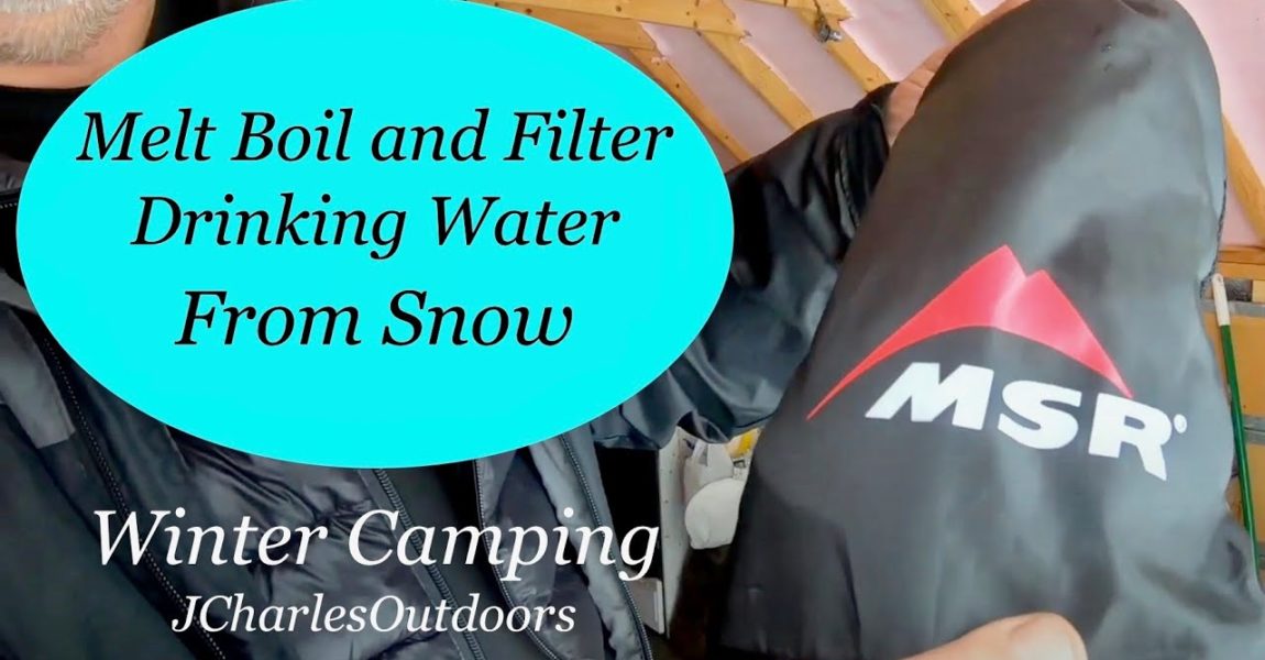 MSR Water filtration kit, Melting Snow for Drinking Water. Deep snow off grid camp life, Off Grid