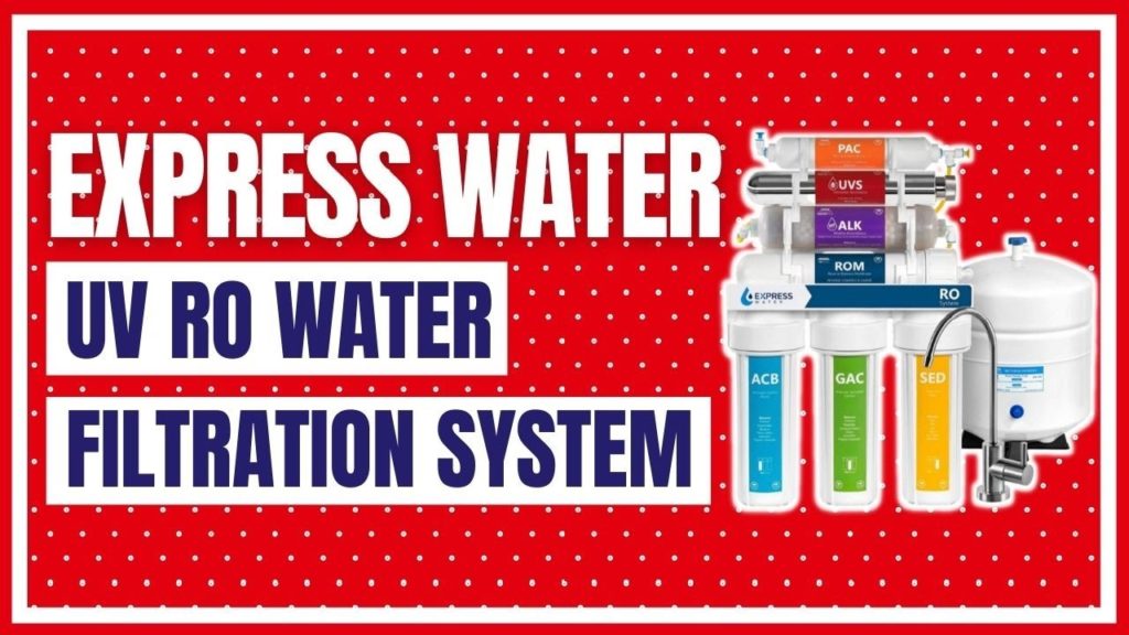 Express Water UV Reverse Osmosis Water Filtration System