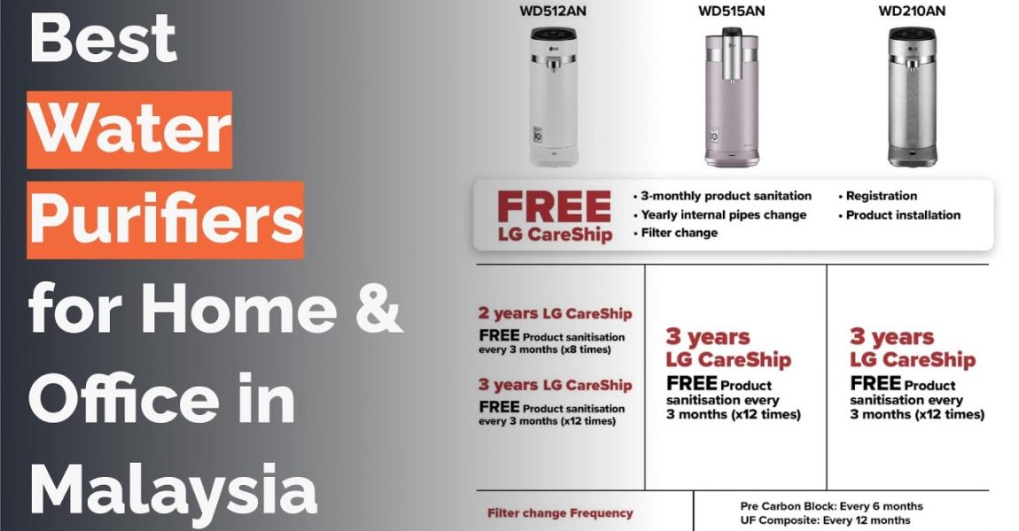 ๐ต 9 Best Water Purifiers for Home & Office in Malaysia