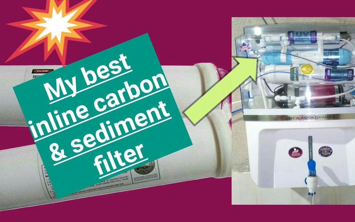 My Best Inline Carbon & Sediment Filter in RO. Best Inline Water Filter.