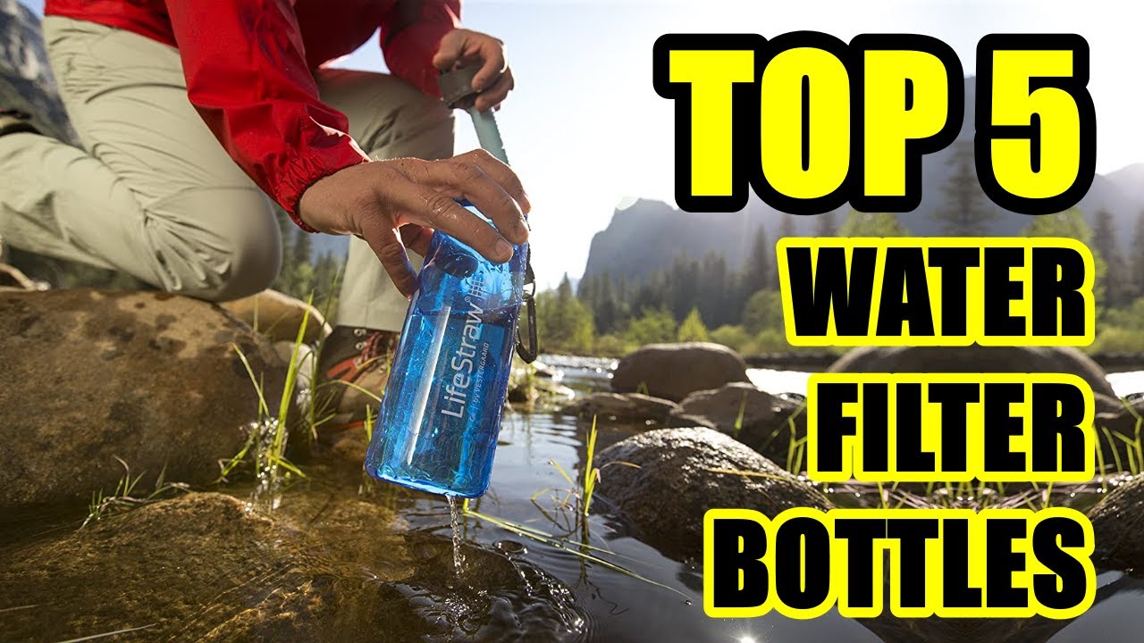 TOP 5 Best Water Filter Bottle for Hiking 2022 Fresh Water All