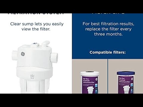 GE Water Filter System for Entire Home | Premium Water Filtration System Reduces Sediment