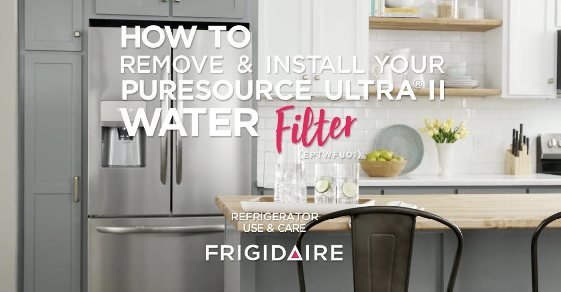 How to Remove & Install your PureSource Ultra® II Water Filter (EPTWFU01)