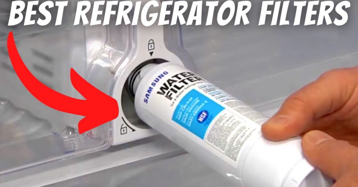 BEST Refrigerator Water Filters Review💧(2022 Replacement Refrigerator Water Filter Guide)