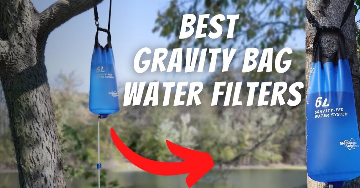 Best Gravity Bag Water Filter Review 💦 (Ultimate 2022 Guide)