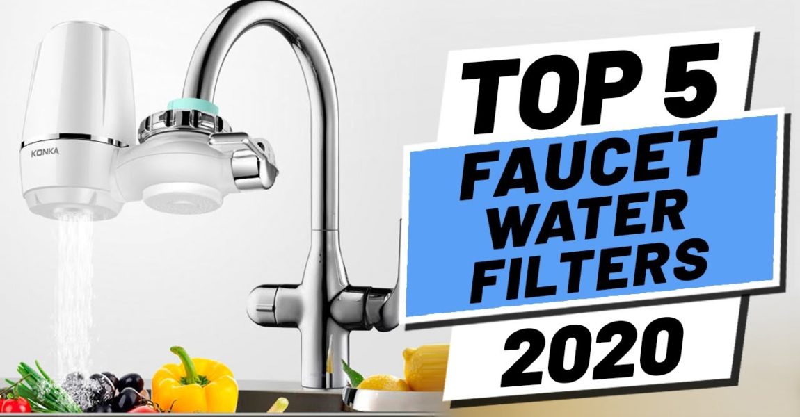 Top 5 BEST Faucet Water Filter of [2020]
