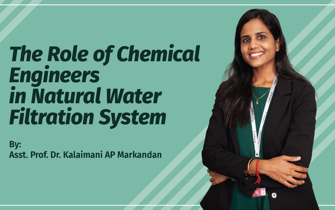 The Role of Chemical Engineers in Natural Water Filtration System